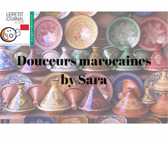 Les douceurs Marocaines