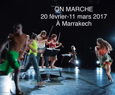 « On marche »… Festival International de danse contemporaine à Marrakech