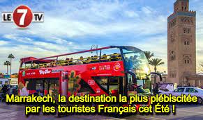 Marrakech est la destination la plus plébiscitées par les touristes Français